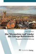 Die Shropshire Lad Lieder des George Butterworth