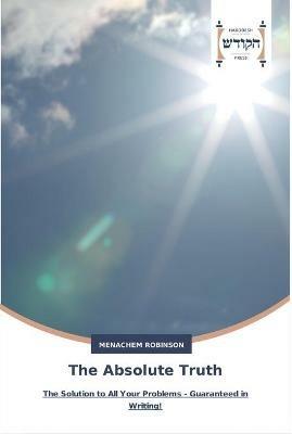 The Absolute Truth - Menachem Robinson - cover