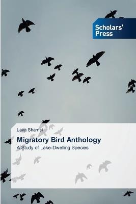 Migratory Bird Anthology - Laya Shamsi - cover