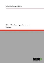 Die Leiden des jungen Werthers