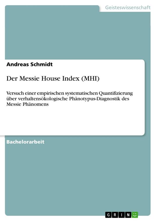 Der Messie House Index (MHI)