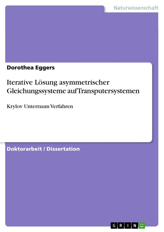 Iterative Lösung asymmetrischer Gleichungssysteme auf Transputersystemen