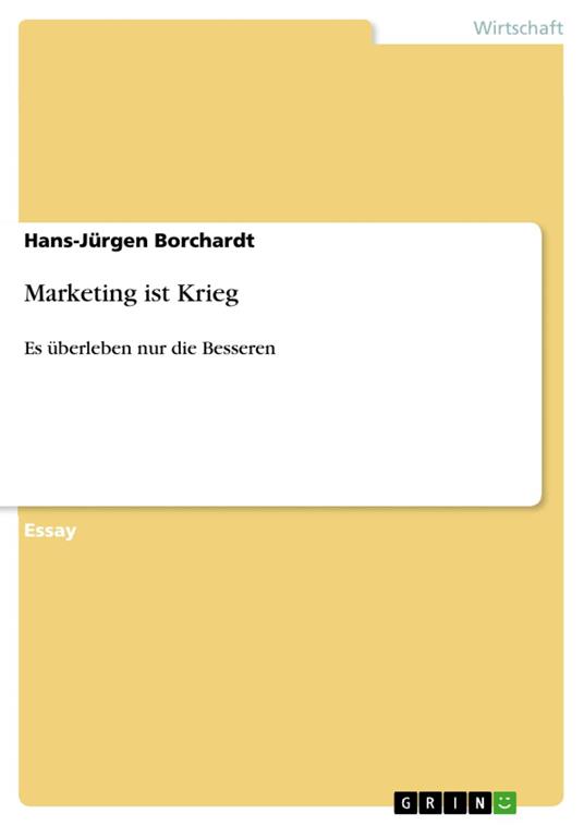 Marketing ist Krieg