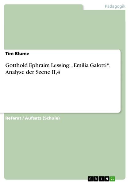 Gotthold Ephraim Lessing: „Emilia Galotti“, Analyse der Szene II,4