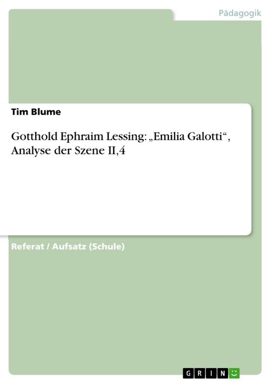 Gotthold Ephraim Lessing: „Emilia Galotti“, Analyse der Szene II,4