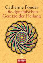 Die dynamischen Gesetze der Heilung