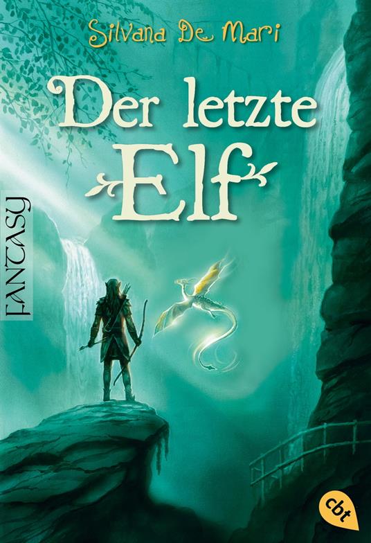 Der letzte Elf - Silvana De Mari,Barbara Kleiner - ebook