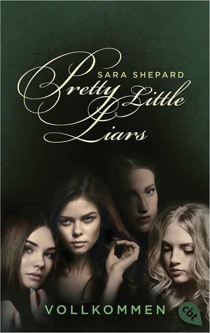 Pretty Little Liars - Vollkommen - Sara Shepard,Violeta Topalova - ebook