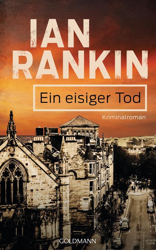 Ein eisiger Tod - Inspector Rebus 7