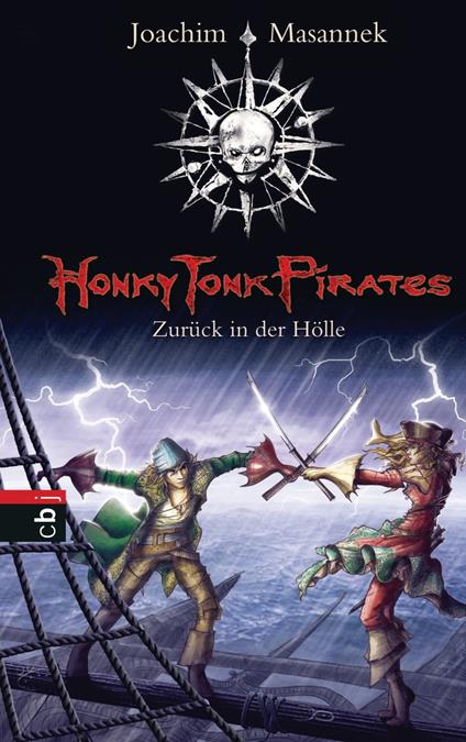 Honky Tonk Pirates - Zurück in der Hölle - Joachim Masannek,Susann Bieling - ebook