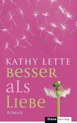 Besser als Liebe