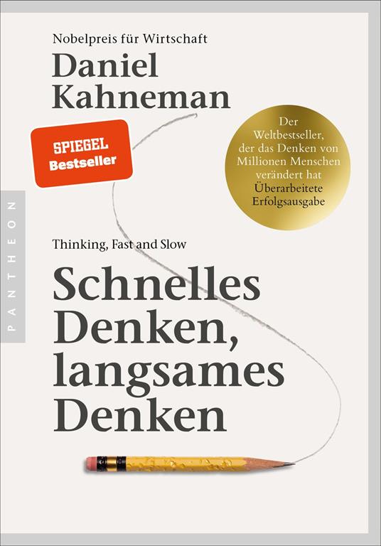 Schnelles Denken, langsames Denken