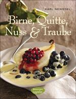 Birne, Quitte, Nuss & Traube