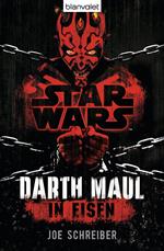 Star Wars™ Darth Maul: In Eisen