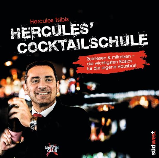 Hercules‘ Cocktailschule - gratis Leseprobe
