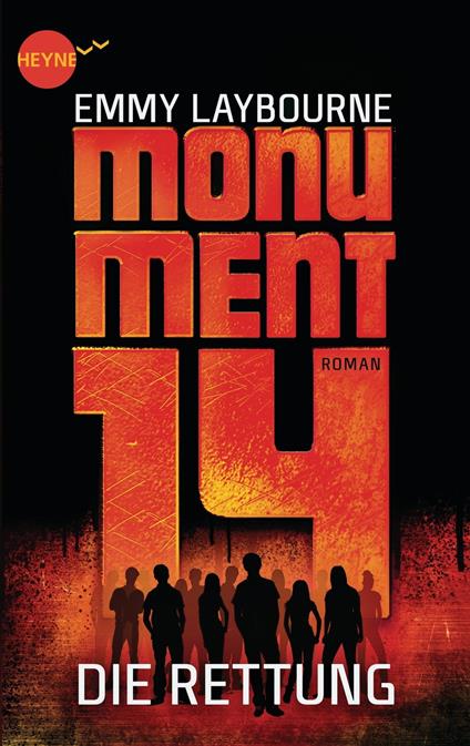 Monument 14: Die Rettung (3) - Emmy Laybourne,Ulrich Thiele - ebook
