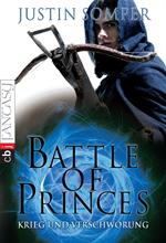 Battle of Princes - Krieg und Verschwörung