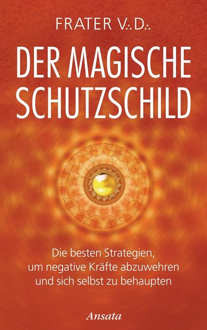 Der magische Schutzschild