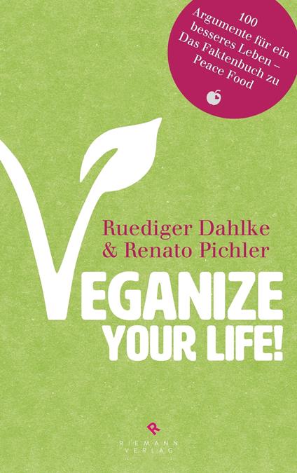 Veganize your life!