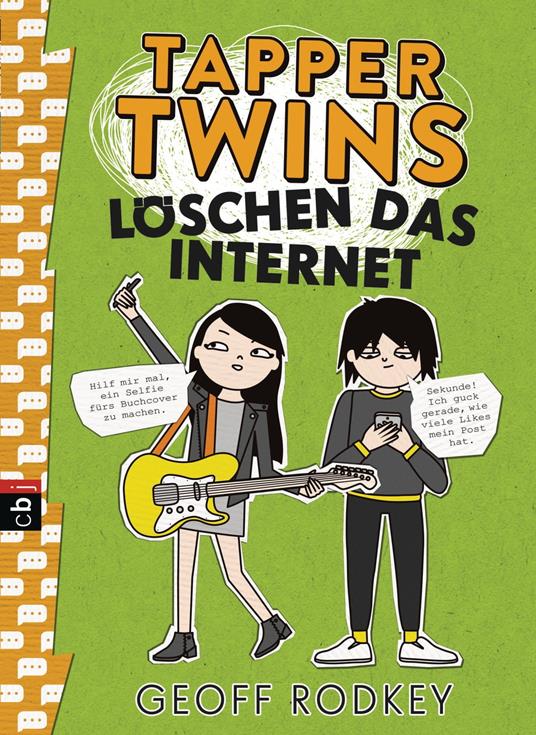 Tapper Twins - Löschen das Internet - Geoff Rodkey,Carolin Müller - ebook