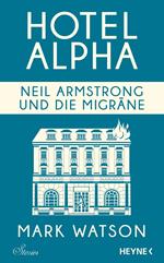 Neil Armstrong und die Migräne