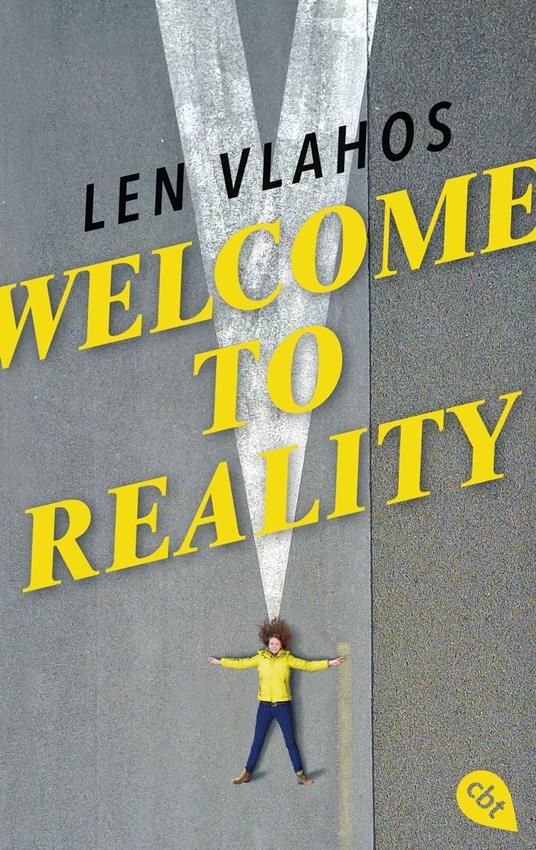 Welcome to Reality - Len Vlahos,Anja Galic - ebook