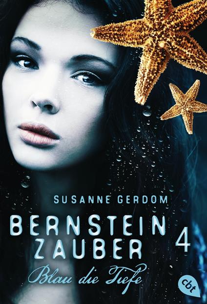 Bernsteinzauber 04 - Blau die Tiefe - Susanne Gerdom - ebook