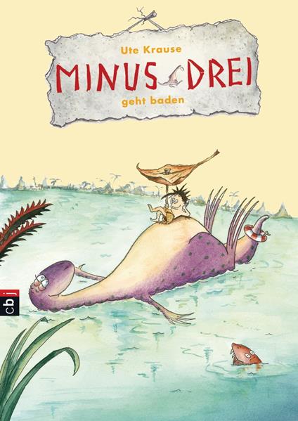 Minus Drei geht baden - Ute Krause - ebook