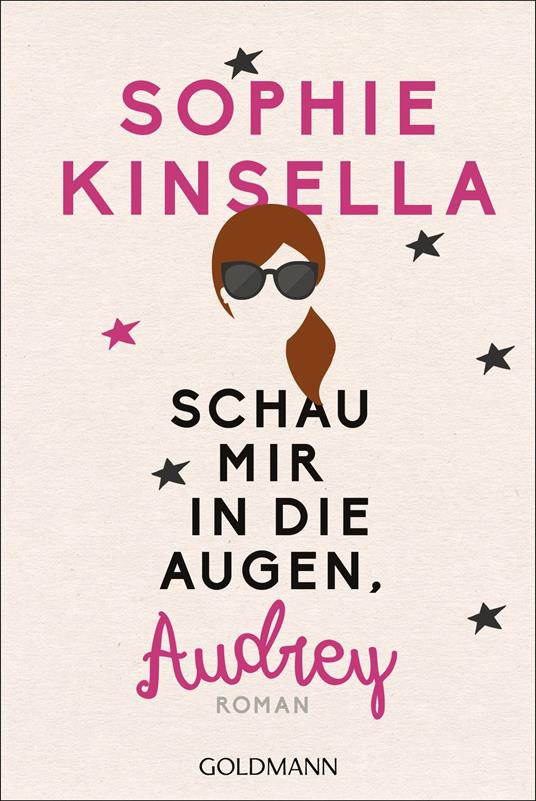 Schau mir in die Augen, Audrey - Sophie Kinsella,Anja Galic - ebook