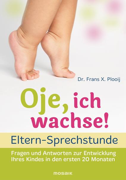 Oje, ich wachse! - ELTERN-SPRECHSTUNDE
