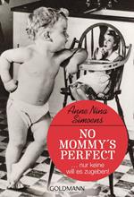 No Mommy's Perfect