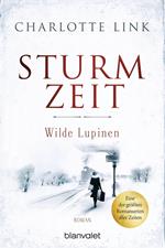 Sturmzeit - Wilde Lupinen