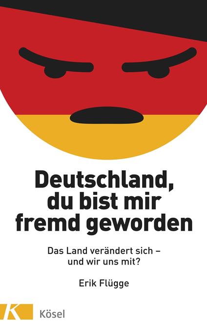 Deutschland, du bist mir fremd geworden