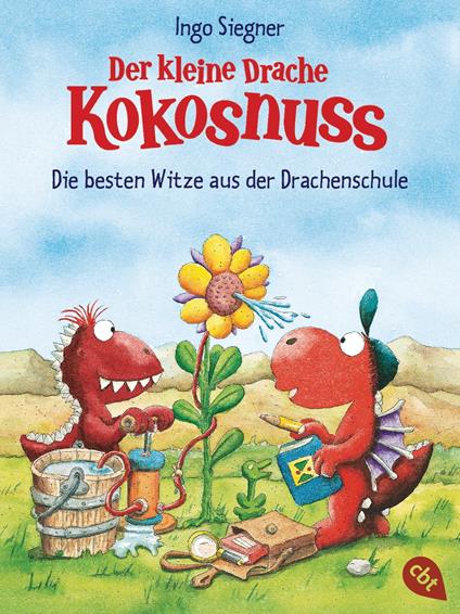 Der kleine Drache Kokosnuss - Die besten Witze aus der Drachenschule - Ingo Siegner - ebook