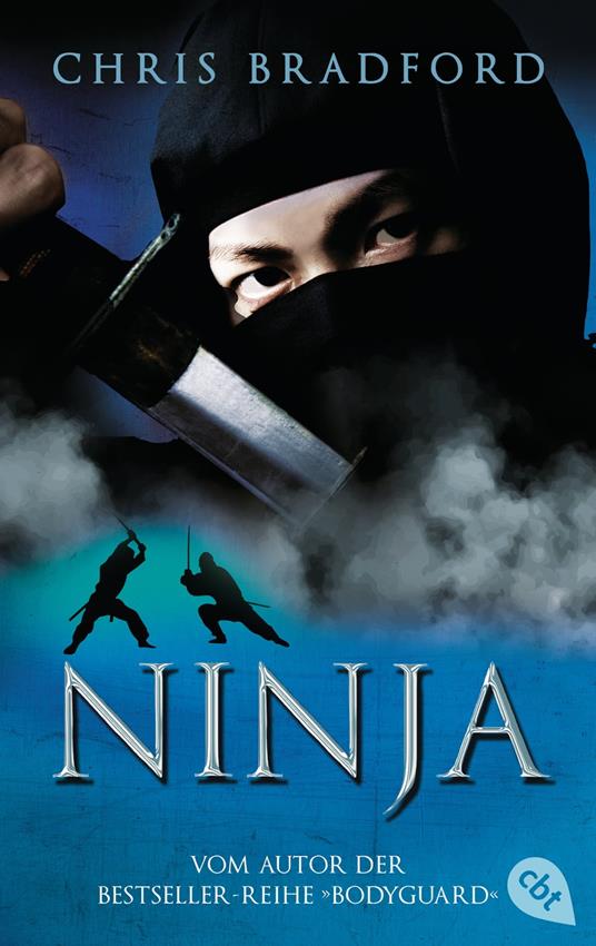 NINJA - Chris Bradford,Karlheinz Dürr - ebook