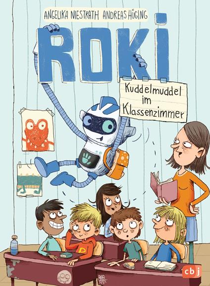ROKI - Kuddelmuddel im Klassenzimmer - Andreas Hüging,Angelika Niestrath,Nikolai Renger - ebook