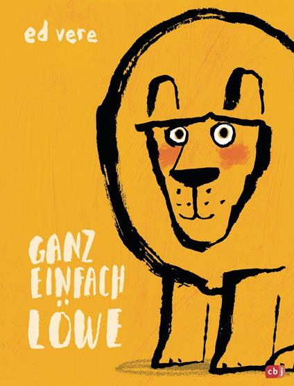 Ganz einfach Löwe - Ed Vere,Sabine Ludwig - ebook