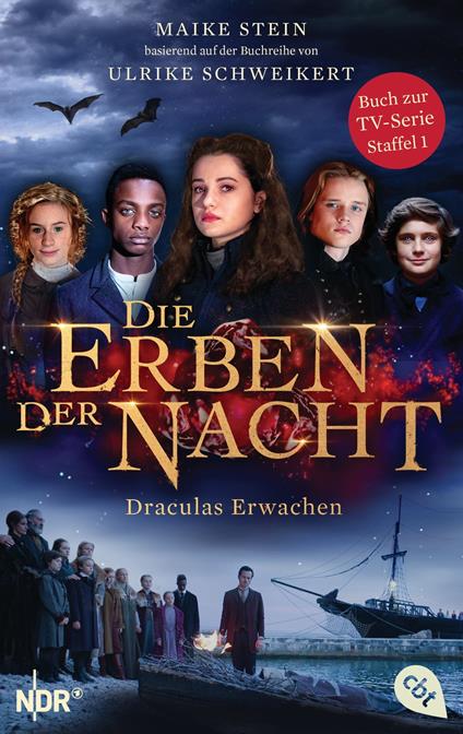 Die Erben der Nacht - Draculas Erwachen - Ulrike Schweikert,Maike Stein - ebook