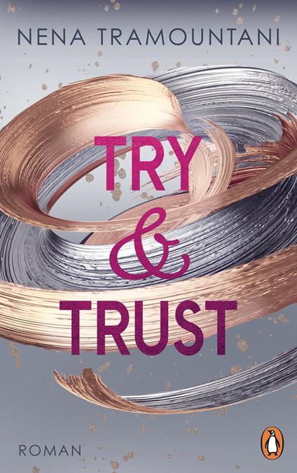 Try & Trust - Nena Tramountani - ebook