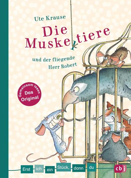 Erst ich ein Stück, dann du - Die Muskeltiere und der fliegende Herr Robert - Ute Krause - ebook