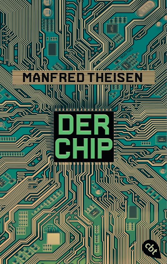 Der Chip - Manfred Theisen - ebook
