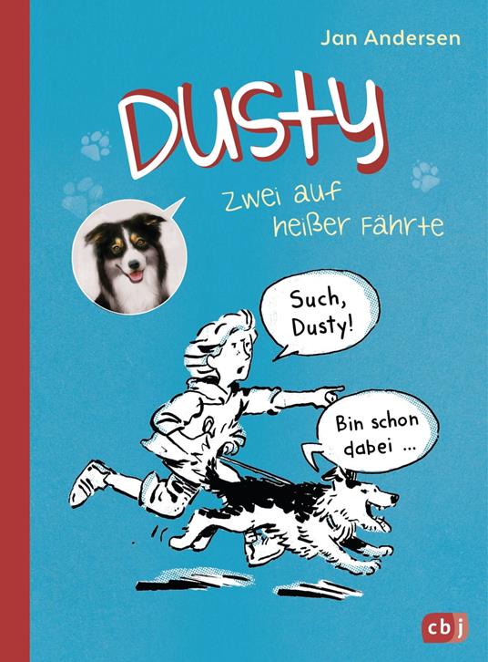 Dusty - Zwei auf heißer Fährte - Jan Andersen,Heribert Schulmeyer - ebook