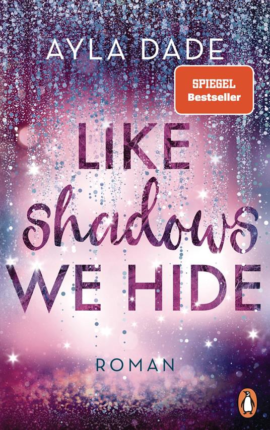 Like Shadows We Hide - Ayla Dade - ebook