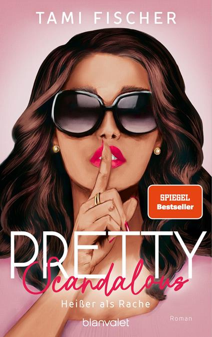 Pretty Scandalous - Heißer als Rache - Tami Fischer - ebook