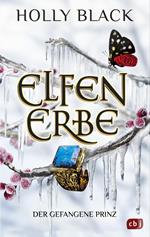 ELFENERBE - Der gefangene Prinz