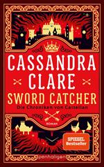 Sword Catcher - Die Chroniken von Castellan