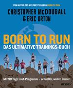 Born to Run – Das ultimative Trainings-Buch
