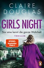 Girls Night - Nur eine kennt die ganze Wahrheit