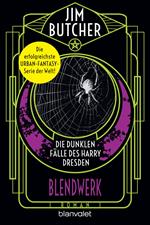 Die dunklen Fälle des Harry Dresden - Blendwerk