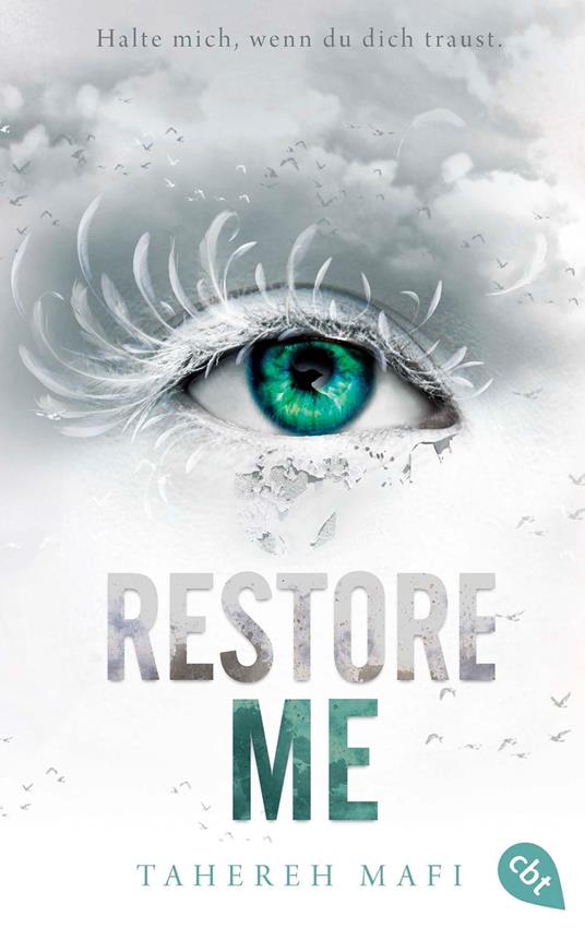 Restore Me - Tahereh Mafi,Mara Henke - ebook